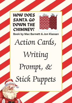 Preview of How Does Santa Go Down the Chimney? (Action Cards, Writing Prompt, & Puppets)