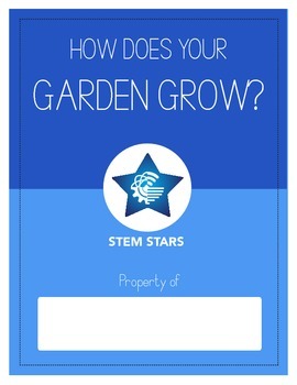 Preview of How Does Your Garden Grow? - STEM Lesson Plan