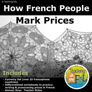 Preview of Prices: Cultural French Lesson & Worksheets | Les prix français