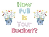 How Full is Your Bucket? {Bucket Filling Poster}