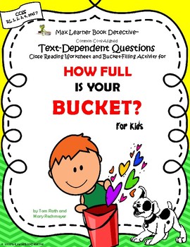 Preview of How Full is Your Bucket? (For Kids): Text-Dependent Questions and More!