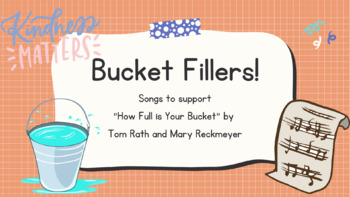 Preview of Bucket Fillers! SEL Songs Inspired by "How Full is Your Bucket"