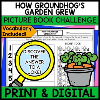 Preview of How Groundhog's Garden Grew ACTIVITIES Digital and Print