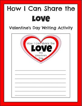 Preview of How I Can Share the Love Valentine's Day Writing Activity