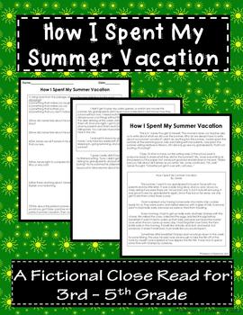 How I Spent My Summer Vacation: A Fictional Close Read for 3rd-5th Grade