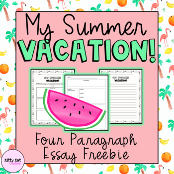 Preview of How I Spent My Summer Vacation Essay | Free Back to School Writing Activity