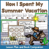 How I Spent My Summer Vacation Lesson and Book Companion
