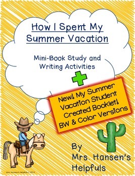 Preview of How I Spent My Summer Vacation Mini-Book Study and Writing Activities