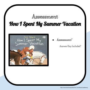 How I Spent My Summer Vacation Quiz by Casa Literacy | TpT