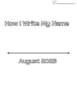 Preview of How I Write My Name August 2023