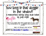 How Long is that Doggy in the Window?  Measurement to the Inch