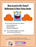 How Loud is My Voice? Halloween 5 Step Voice Scale