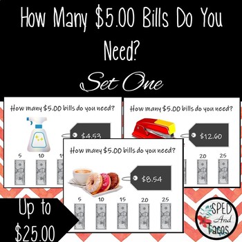 Preview of How Many $5.00 Bills Do You Need? Task Cards Set One