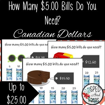 Preview of How Many $5.00 Bills Do You Need? Canadian Money Set