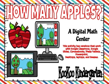 Preview of How Many Apples?-Digital Math Center (Google Classroom & Distance Learning)