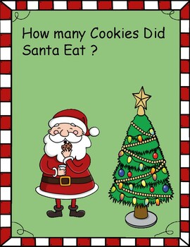 Preview of How Many Cookies did Santa Eat?