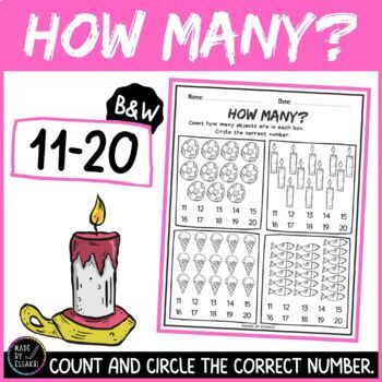 Preview of How Many? Count and circle the correct number (B&W) Numbers 11-20