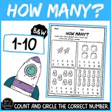 How Many? Count and circle the correct number (B&W) Numbers 1-10