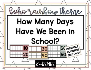 Preview of How Many Days in School? Includes Ten Frames! Boho Rainbow Edition
