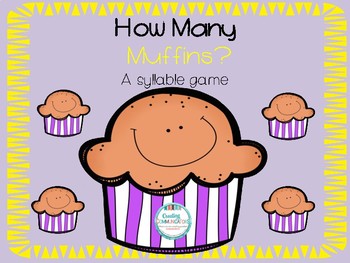 How Many Muffins? Syllable game