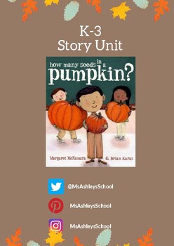 Preview of How Many Seeds in a Pumpkin? Story Unit