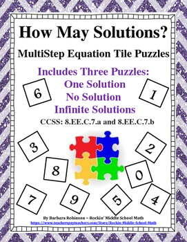 Preview of How Many Solutions? Multi-step Equation Tile Puzzles  8.EE.C.7a and b