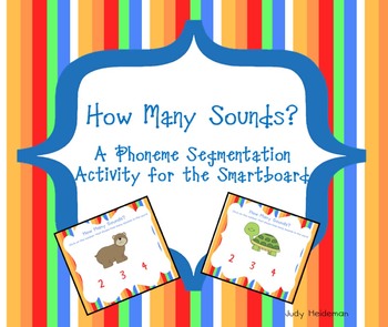 Preview of How Many Sounds?  A Phoneme Segmentation Activity for the Smartboard