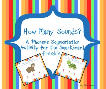 Preview of How Many Sounds?  A Phoneme Segmentation Activity for the Smartboard Freebie