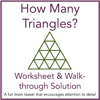 Preview of How Many Triangles Math Brain Teaser Worksheet and Solution with Powerpoint