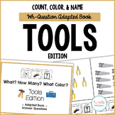 Count, Color, & Name Wh-Question Adapted Book Tools Edition