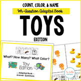 How Many? What Color? What? Adapted Book {TOYS}