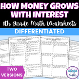 How Money Grows with Interest Differentiated Worksheets