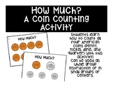 How Much? A Coin Counting Activity
