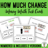 How Much Change Do You Get Back? Task Cards