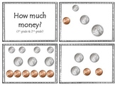 How Much Money!  (Quarters, Dime, Nickels, Pennies)