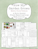 How My Garden Grows - Metric Version - Project Based Learn