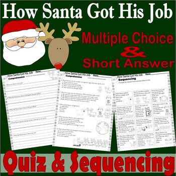 Preview of How Santa Got His Job Christmas Reading Quiz Tests & Story Scene Sequencing