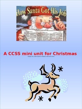 Preview of How Santa got his job CCSS aligned