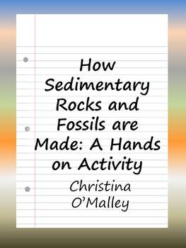 Preview of How Sedimentary Rocks and Fossils are Made: A Hands on Activity