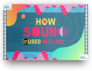 Preview of How Sound and Music is used in Films - FULL LESSON