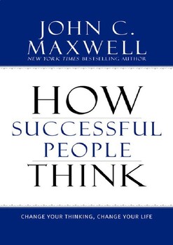 Preview of How Successful People Think: Change Your Thinking, Change Your Life eb00k