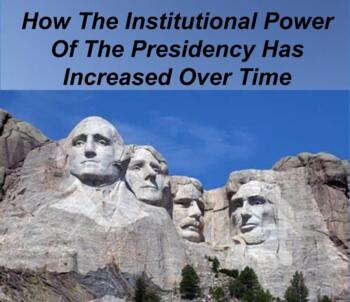 Preview of Political Science - How The Institutional Power Of The President Has Increased