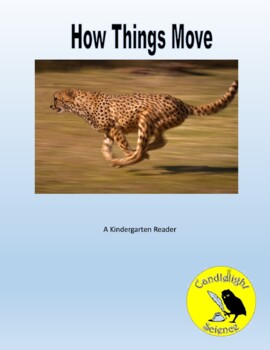 Preview of How Things Move (130L, 190L, 210) - Science Informational Leveled Text Set