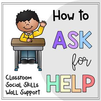 Preview of How To Ask For Help, Wall Support Posters!