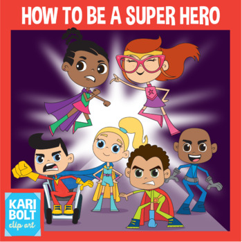 Preview of How To Be A Super Hero Clip Art