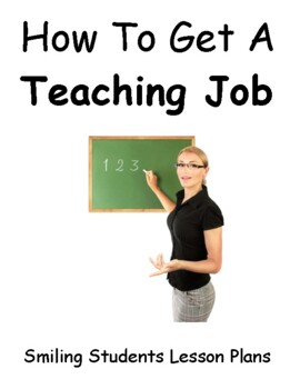 Preview of How To Become A Teacher and Get A Teaching Job