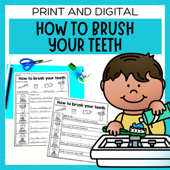 Preview of How To Brush Your Teeth Procedure | Sequencing Worksheets & Digital Slideshow