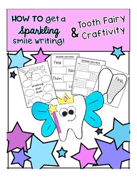 Preview of How To Brush Your Teeth Writing and Tooth Fairy Craft