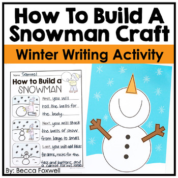 Preview of How To Build A Snowman Craft | Winter Writing Activities & Bulletin Board