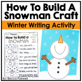 How To Build A Snowman Craft | Winter Writing Activities &